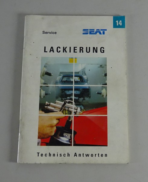 Kundendienst / Technische Antworten Seat Lackierung Stand 02/1998 Nr.14