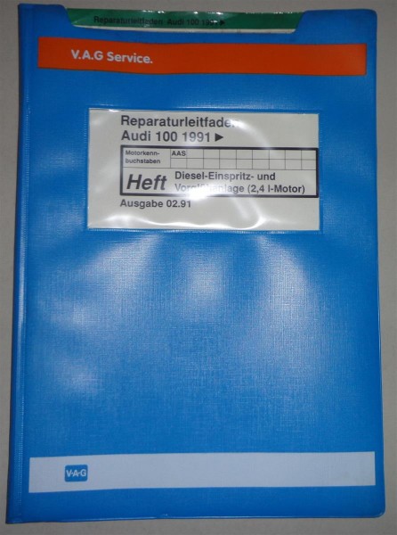 Werkstatthandbuch Audi 100 C4 Diesel Einspritz- / Vorglühanlage ( AAS ) ab 1991