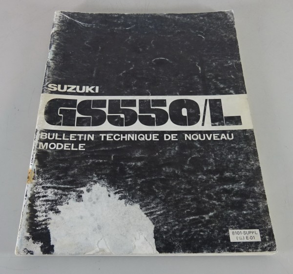 Werkstatthandbuch / Techn. Bericht / Suzuki GS 550 /L Französisch Stand 02/1980