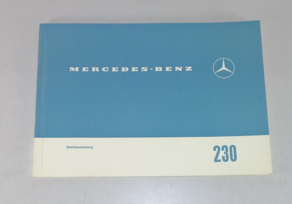 Betriebsanleitung / Owner's Manual Mercedes W110 230 Heckflosse Stand 02/1967