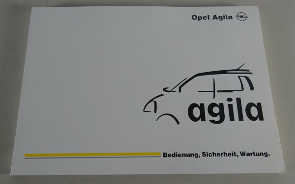 Betriebsanleitung / Handbuch Opel Agila A Stand 01/2002