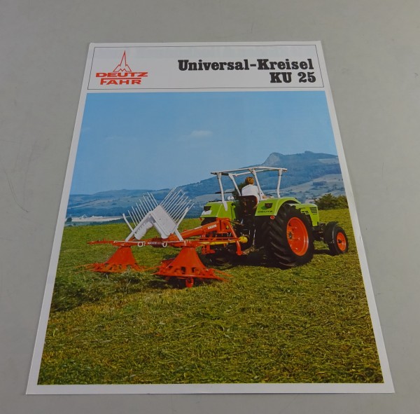 Prospekt / Broschüre Deutz-Fahr Universal-Kreisel KU 25 Stand 02/1972