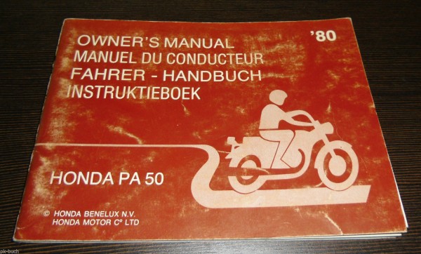 Betriebsanleitung Honda PA 50 Owner´s Manual Stand 12/1979 ab Baujahr 1980!