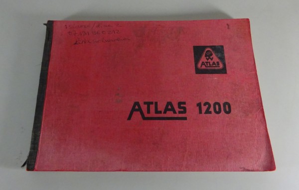 Betriebsanleitung / Teilekatalog Atlas Hydraulik-Bagger 1200