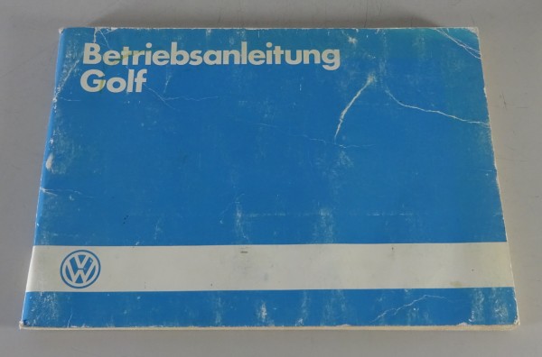 Betriebsanleitung / Handbuch | VW Golf 2 / II inkl. GTI | Stand 07/1985