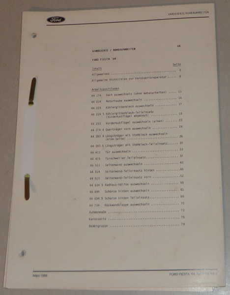 Werkstatthandbuch Karosserie / Rohbauarbeiten Ford Fiesta´84 Baujahr 1983-1989