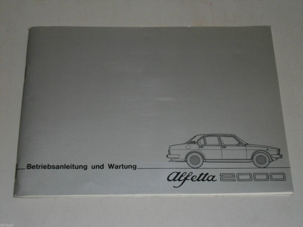Betriebsanleitung Handbuch Alfa Romeo Alfetta 2000, Stand 05/1977
