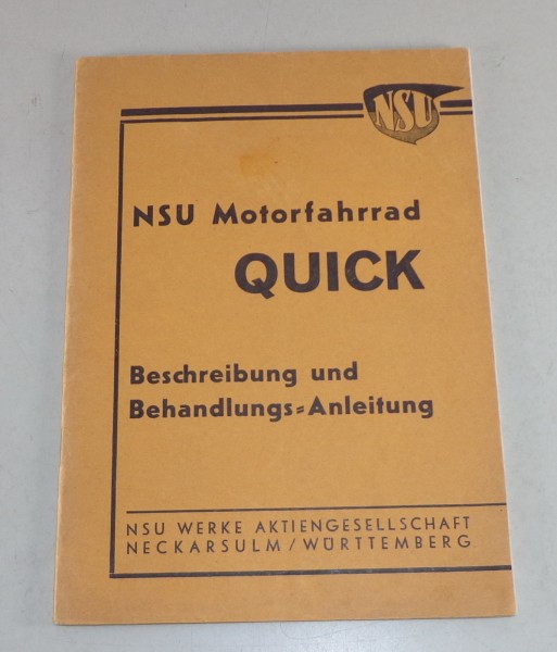 Betriebsanleitung & Reparaturanleitung NSU Quick Motorfahrrad von 1938