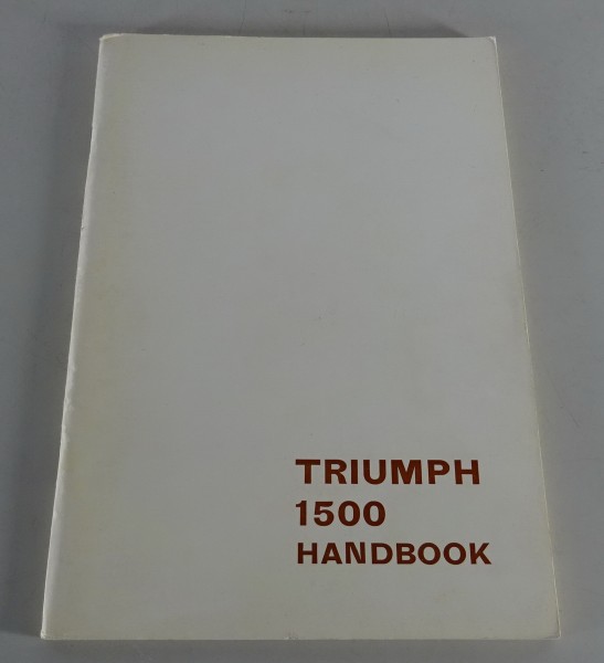 Owner´s Manual / Handbook Triumph 1500 Stand 04/1976