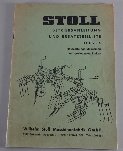 Teilekatalog / Betriebsanleitung Stoll Heurex | Heuwerbungs-Maschinen