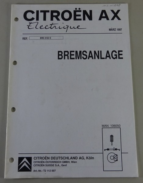 Werkstatthandbuch / Reparaturanleitung Citroen AX Electrique Bremsanlage 03/1997