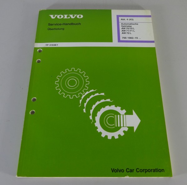 Werkstatthandbuch Volvo 740 / 760 / 780 - Automatik Getriebe AW 70 - AW 72 L