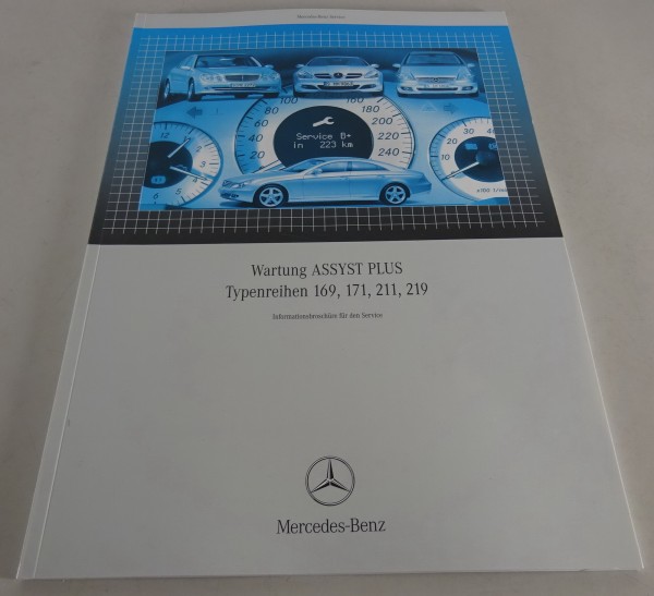Werkstatthandbuch Mercedes ASSYST PLUS für A-Klasse / SLK / E-Klasse / CLS 2004