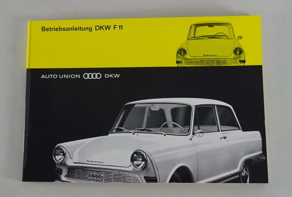 Betriebsanleitung Auto Union DKW F11 Stand 08/1963