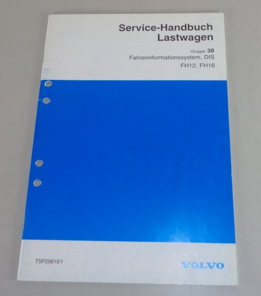 Werkstatthandbuch Volvo LKW FH12 / FH16 Fahrerinformationssystem DIS von 1996