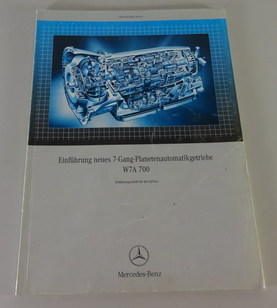 Werkstatthandbuch Einführung Mercedes Benz 7-Gang Automatikgetriebe W7A 700 6/03