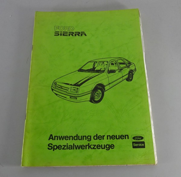 Service Training Ford Neue Spezialwerkzeuge Sierra Stand 08/1982