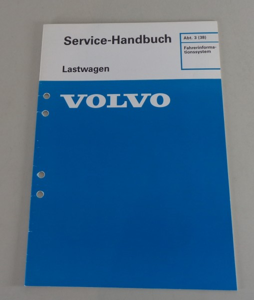 Werkstatthandbuch Volvo LKW Fahrerinformationssystem von 1989