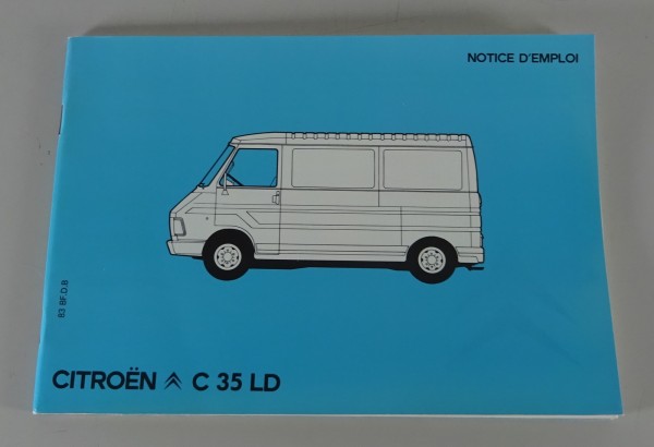 Notice d'entretien / Notice D´Emploi Citroen C 35 LD Stand 1983