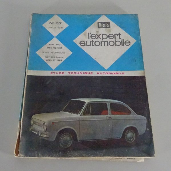 Manuel de réparation l'expert automobile Fiat 850 + 850 Spécial Édition 07/1970