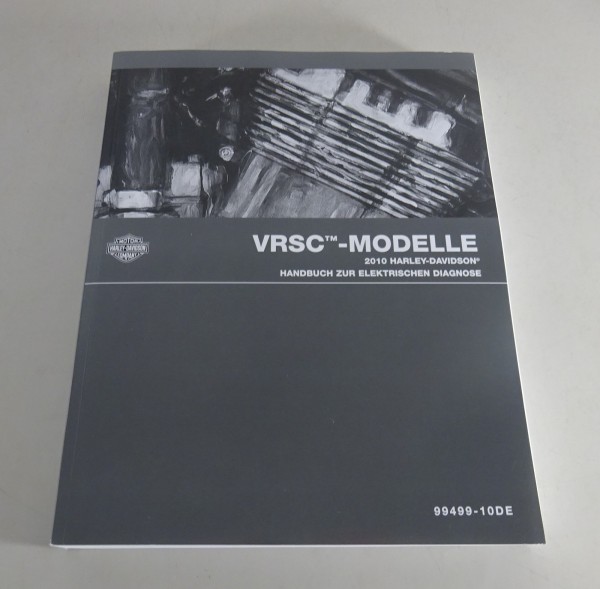 Diagnosehandbuch Harley Davidson V-Rod VRSC Modelle 2010 Stand 06/2009