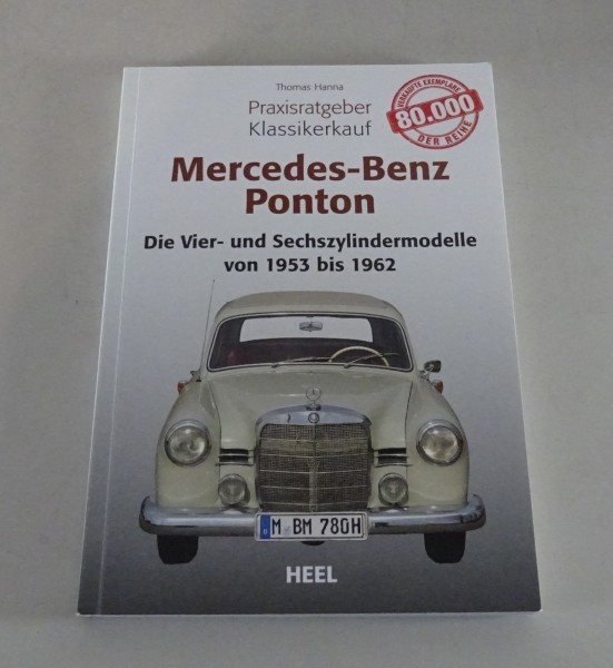 Praxisratgeber Klassikerkauf Mercedes-Benz Ponton 180 190 220 1953 - 1962