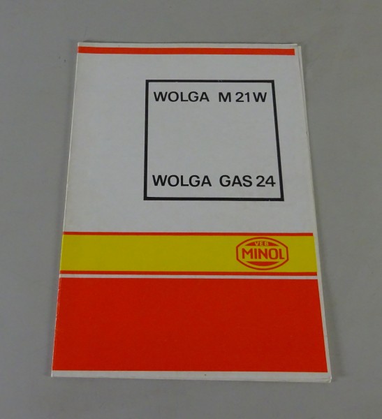 Schmierplan / Schmieranweisung GAZ M21W / M24 Wolga von Minol Stand 1972