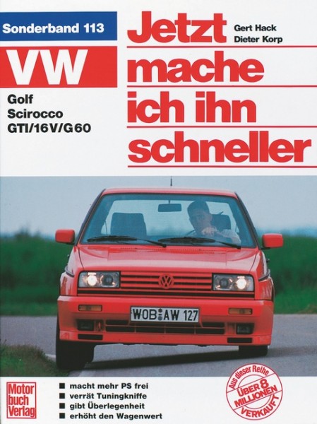 Handbuch Tuning VW Golf II / VW Scirocco GTI - Jhims Sonderband 113