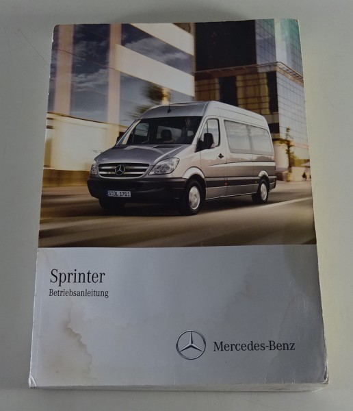 Betriebsanleitung / Handbuch Mercedes Benz Sprinter II W906 Typ NCV3 Stand 2010