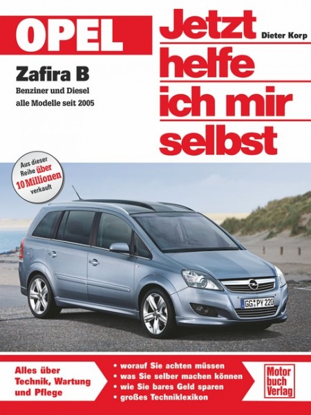 Reparaturanleitung Reparaturanleitung Opel Zafira B ab 2005 - Jhims Band 253