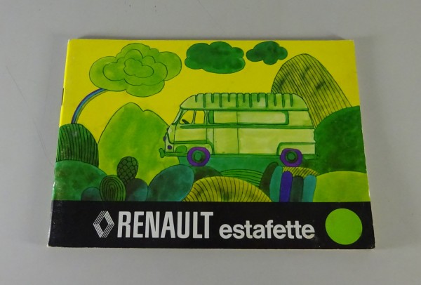 Betriebsanleitung / Handbuch Renault Estafette R.2136 / R.2137 Stand 07/1975