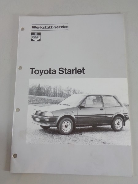 Werkstatthandbuch von Bosch für Toyota Starlet Stand 01/1987