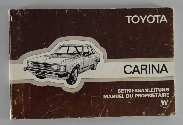 Betriebsanleitung / Manuel du Proprietaire Toyota Carina A4 from 1980