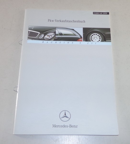 Verkaufstaschenbuch Mercedes E 280 420 CDI 500 S 211