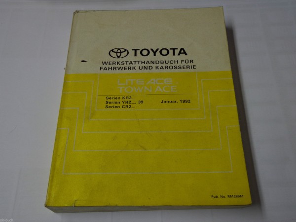 Werkstatthandbuch Toyota Lite Ace / Town Ace, Karosserie / Fahrwerk, St. 01/1992