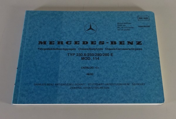 Bildkatalog Mercedes-Benz W114 /8 230 / 250 / 280 / 280 E Stand 08/1983