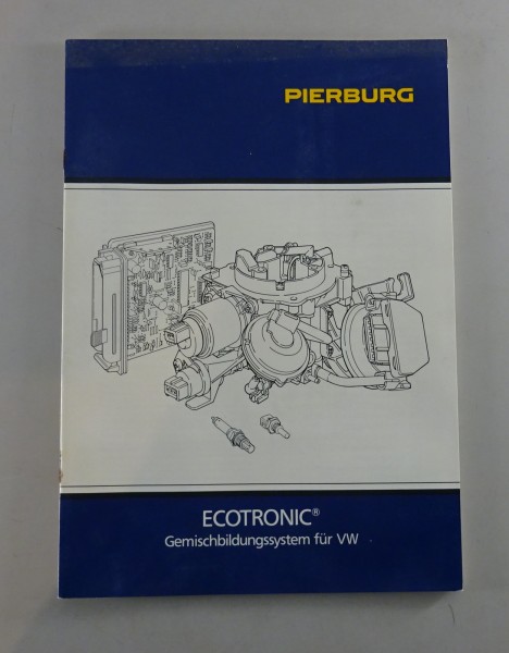 Handbuch Pierburg ECOTRONIC Gemischbildungssystem für Volkswagen