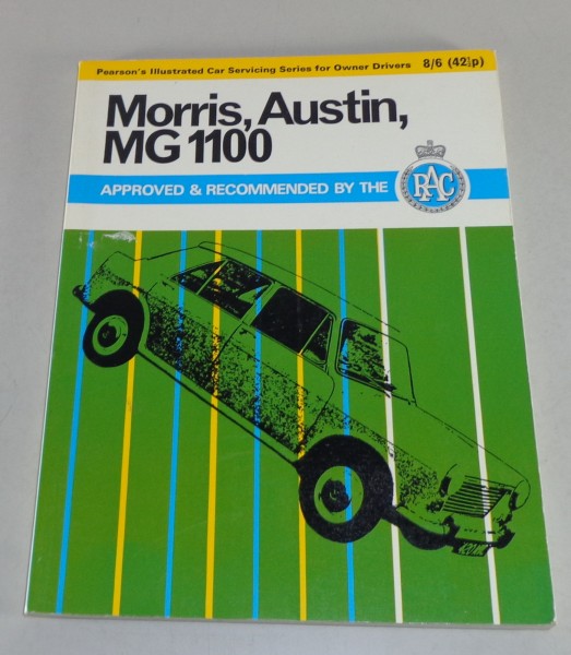 Reparaturanleitung Austin / Morris / MG 1100 (ADO16) BMC ab Baujahr 1962