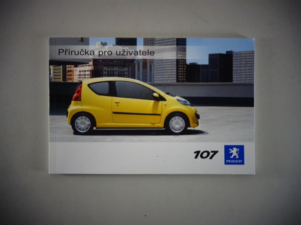 Prírucka pro uživatele Peugeot 107 04/2006 Tchéque