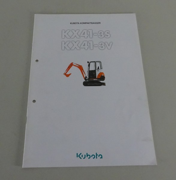 Prospekt / Broschüre Kubota Kompaktbagger KX41-3S / KX41-3V Stand 2004