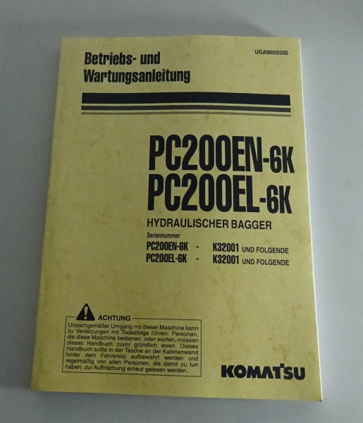Betriebsanleitung / Handbuch Komatsu Hydraulikbagger PC200EN-6K / PC200EL-6K