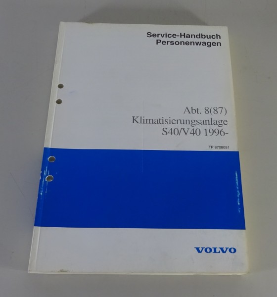 Werkstatthandbuch Konstruktion & Funktion Volvo S40 / V40 Klimaanlage von 06/96