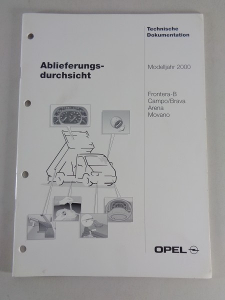 Technische Information / Ablieferungsdurchsicht Frontera B, campo, Arena, Movano