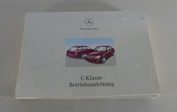 Betriebsanleitung / Handbuch Mercedes Benz C-Klasse W203 + T-Modell Stand 3/2002