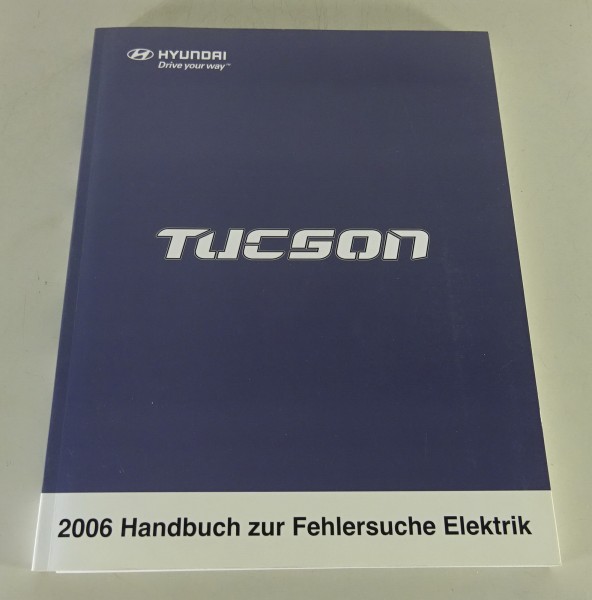 Werkstatthandbuch Elektrik Schaltpläne Hyundai Tucson 1. Generation von 2006