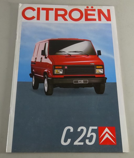 Prospekt / Broschüre Citroën C 25 Kastenwagen Stand 05/1989