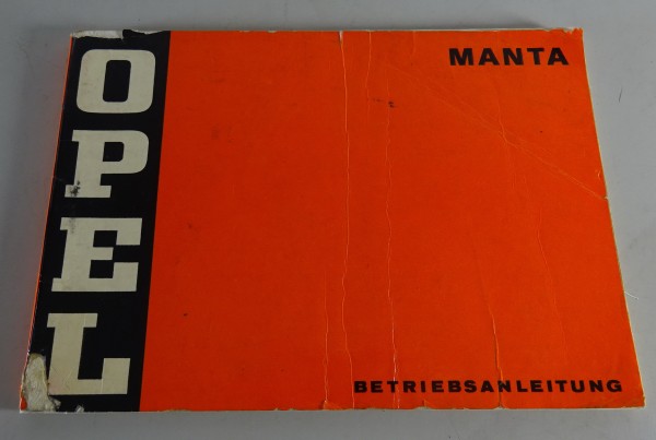 Betriebsanleitung / Handbuch Opel Manta A Stand 10/1970