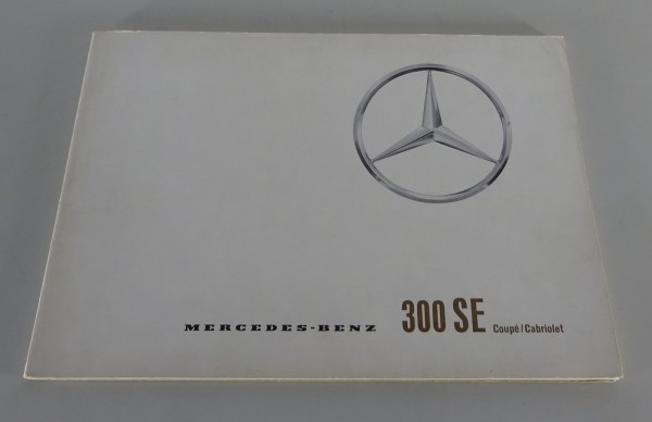 Prospekt / Broschüre Mercedes-Benz 300 SE W112 Coupé & Cabriolet Stand 12/1962