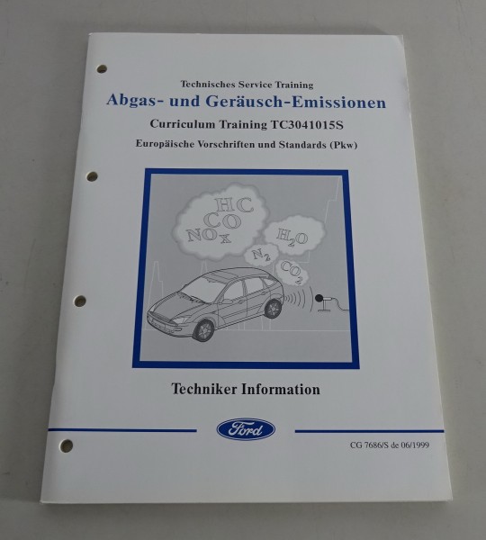 Technische Information Service Training Ford Abgase Geräusch Emissionen, 1999