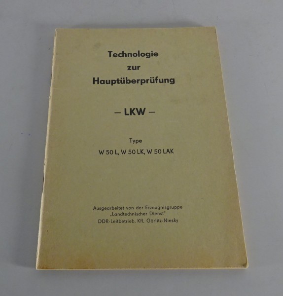 Handbuch Hauptüberprüfung IFA W50 L / LK / LAK Stand 12/1972